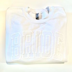 Bride Sweatshirt